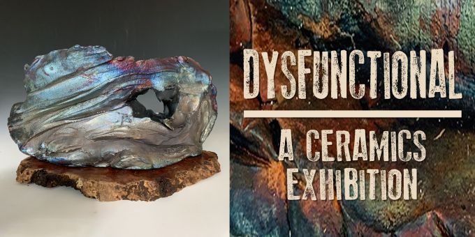Dysfunctional Ceramics exhibit